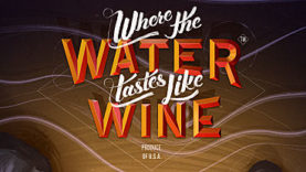 Where the Water Tastes Like Wine To Be Decanted Soon