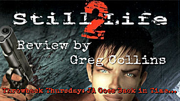 Throwback Thursday - Still Life 2 Review