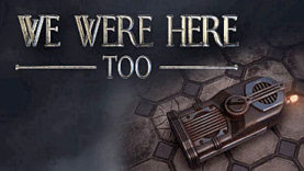 We Were Here Too Is Here