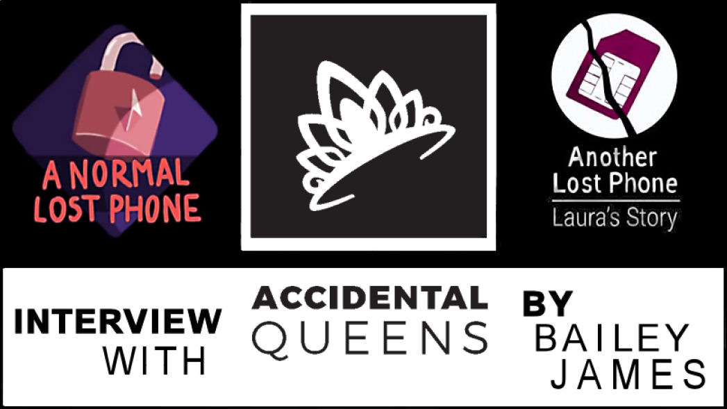 Interview with Accidental Queens Studio, Creators of Another Lost Phone: Laura’s Story