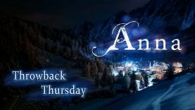 Throwback Thursday - Anna