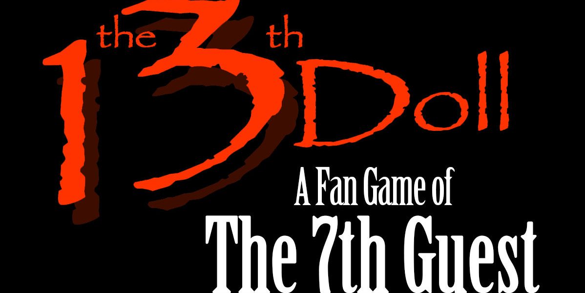 Horror Adventure The 13th Doll: A Fan Game of The 7th Guest is to Arrive October 31, 2018