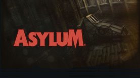 Asylum Project Update #84 -  We Have a Game!