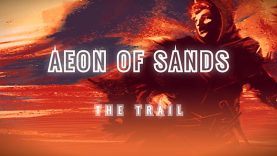 Lose Yourself in Aeon of Sands Starting Dec 4th