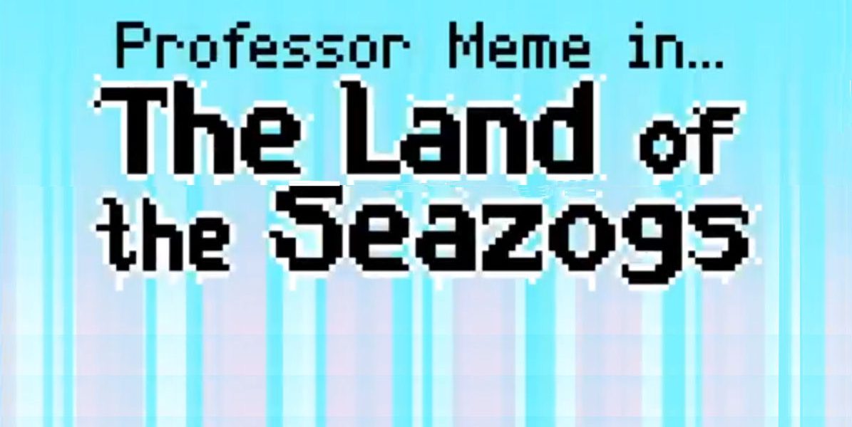Journey to The Land of the Seazogs