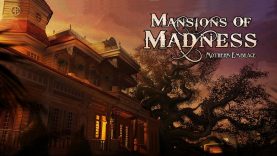 Visit Mansions of Madness Beginning Q2 2019