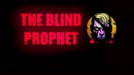 The Blind Prophet Sees an Announcement