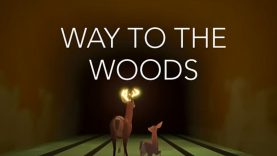 Find Your Way to the Woods Early in 2019