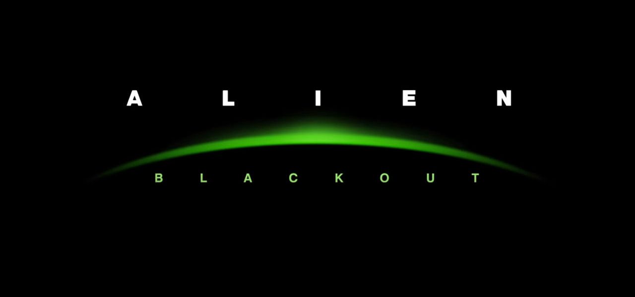 Alien: Blackout to Come Out of the Shadows January 24th