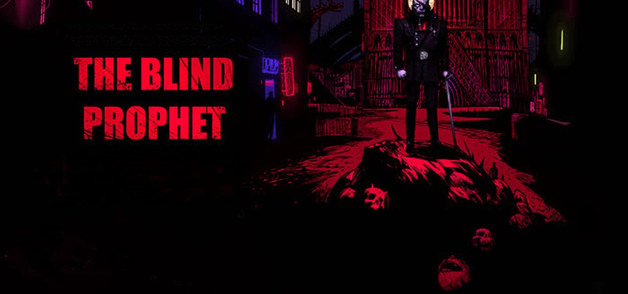 The Blind Prophet Exceeds Base Kickstarter Goal