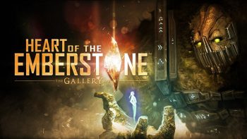 The Gallery - Episode 2: Heart of the Emberstone Review