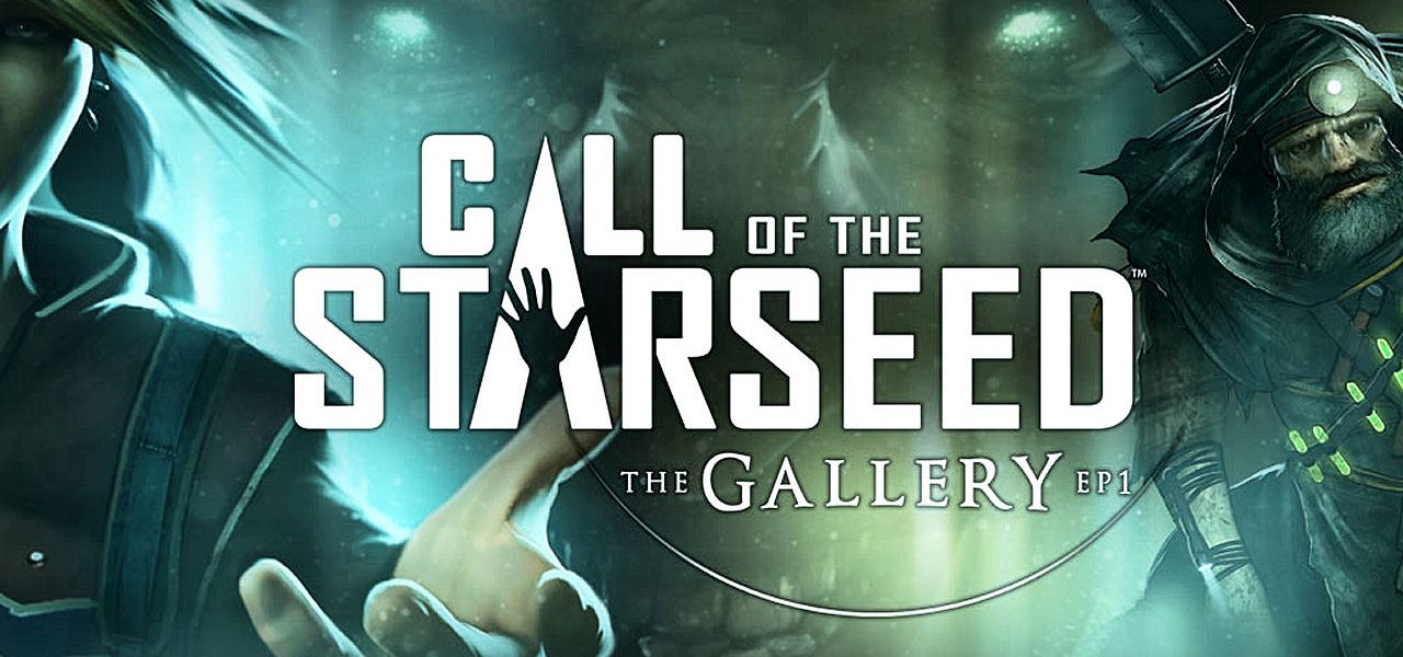 The Gallery – Episode 1: Call of the Starseed Review
