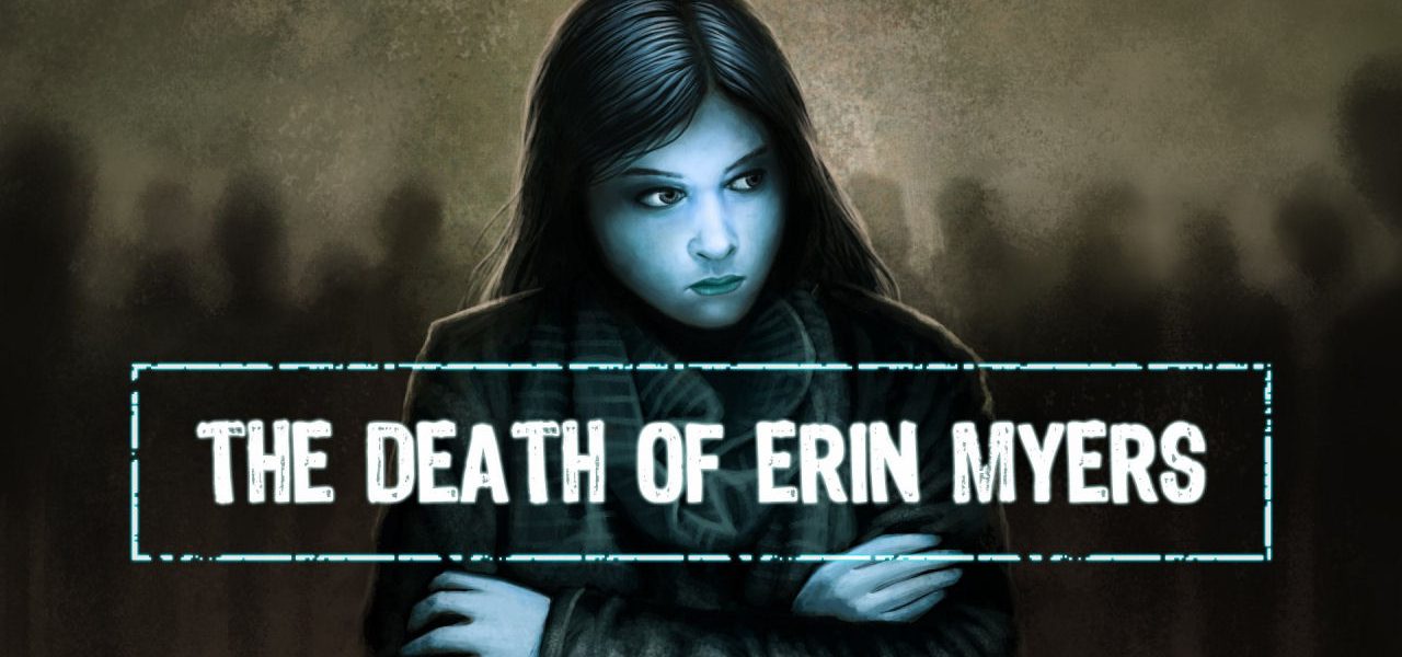 The Death of Erin Myers Review