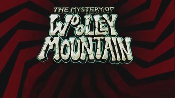 The Mystery of Woolley Mountain Review