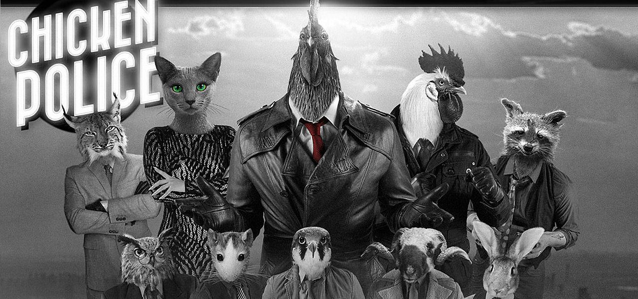 Animal Noir Adventure Chicken Police is Headed Our Way
