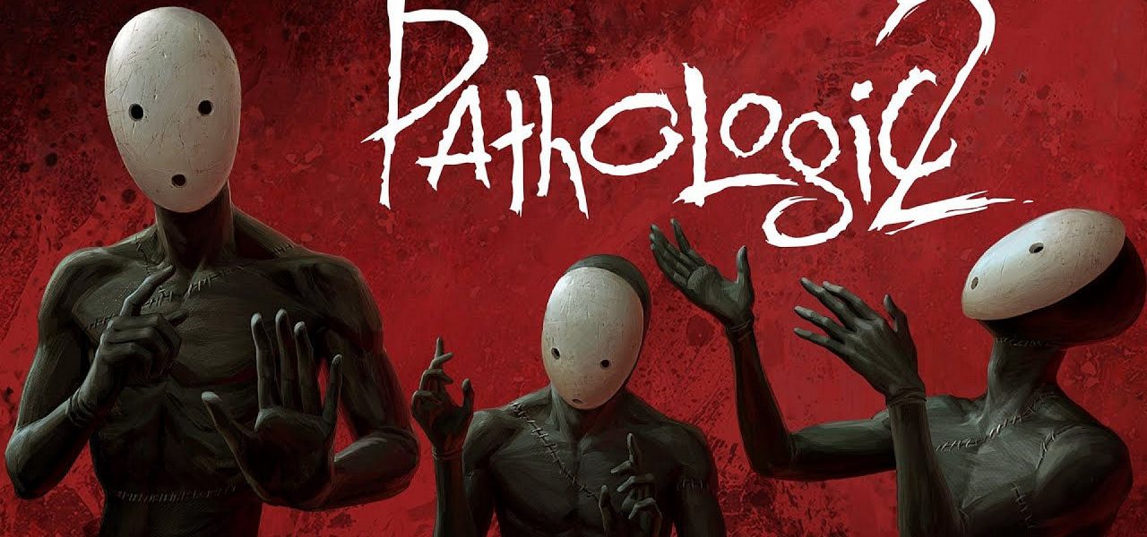 Pathologic 2 Review